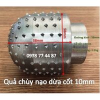 Quả chùy nạo dừa loại lớn cốt 10mm