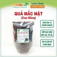 Quả mắc mật khô Cao Bằng chính hiệu, gia vị tuyệt vời cho các món gà, vịt, heo, cá nướng, quay, chiên thơm ngon