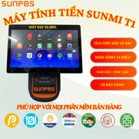 [Qua sử dụng - máy đẹp] Máy POS bán hàng SUNMI T1 - Máy còn đẹp - BH 3 tháng