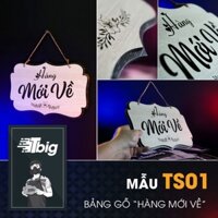 [Quà tặng Văn Phòng] [Kèm đinh 3 chân] Bảng gỗ treo hàng mới về TS01 trang trí shop cửa hàng vintage đẹp