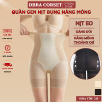 Quần Gen Nịt Bụng Nâng Mông Dáng Đùi Chất Su Thông Hơi Thoáng Khí DBRA CORSET GB.29
