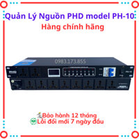 Quản lý nguồn cao cấp PHD Model PH-10 và TACT Model TA-369 Trang bị Aptomat HXB-63,Chống chập,Sụt áp cục bộ.