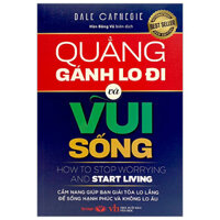 Quảng Gánh Lo Đi Mà Vui Sống