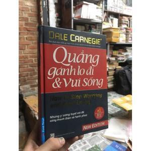 Quẳng gánh lo đi & vui sống - Dale Carnegie