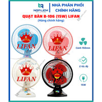 Quạt Bàn B-106 (15W) Lifan (2 tốc độ, Màu ngẫu nhiên, Cánh 150mm) - Hàng Chính Hãng