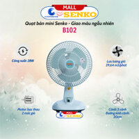 Quạt bàn mini SENKO B102 - Công suất 28W - Giao màu ngẫu nhiên