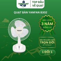 Quạt Bàn YanFan B302 | Quạt Để Bàn Motor Dây Đồng Chính Hãng, Bảo Hành 3 Năm