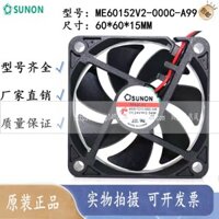 Quạt biến tần Sunon Jianzhun ME60152V2-000C-A99 6015 24V 2.04W 6CM