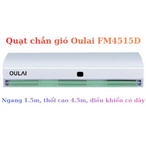 Quạt chắn gió Oulai FM4515D