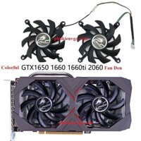Quạt Cho Vga Colorful 1660s 1660ti 2060 2060s 3060 3060ti