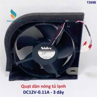 Quạt dàn nóng tủ lạnh NIDEC - DC12V-0.11A-3 dây-5 cánh