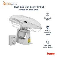 Quạt đảo trần hộp số có công tắc dừng 16" Benny BFC43 Made in Thai Lan - Hàng chính hãng