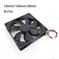 Quạt DC 120mm 12cm 12025 5V 12V 24v 120mm * 120mm * 25mm Quạt làm mát không chổi than chứa dầu 2PIN PC Vỏ máy tính Cooler 12