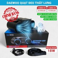 Quạt đeo hông thắt lưng DAEWOO 20,000mAh chuẩn 13-25 tiếng liên tục, Pin Lithium