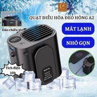 Quạt đeo thắt lưng A2 siêu mát 10000mah, Quạt điều hòa tích điện kẹp quần dùng 4-10h, Quạt mini