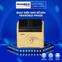 Quạt điện để bàn Panworld PW-028 nhập khẩu Thái Lan bảo hành 6 tháng