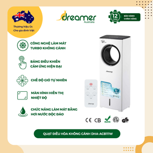 Quạt điều hoà không cánh Dreamer DHA-ACB111W - 110W