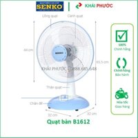 Quạt Đứng Bàn B4 B1612 B1616 47W 3 Cánh Senko Chính Hãng Giá Rẻ - Khải Phước Electric
