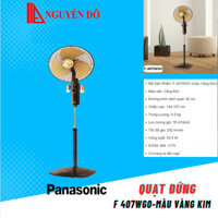 Quạt đứng Panasonic F-407WGO, màu vàng kim quạt mát động cơ bạc đạn độ bền cao tiết kiệm điện TỔNG KHO ĐIỆN NGUYỄN ĐÔ