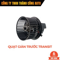 Quạt giàn lạnh trước Transit - Quạt dàn lạnh Transit 2012-2018 - Hàng OEM xịn
