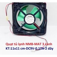 Quạt gió tủ lạnh NMB KT:11cm x11cm – DC9V – 0.10A – 3 cánh – 2 dây