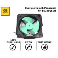 Quạt gió tủ lạnh Panasonic - NR-BV288QSVN -- NR-BV288GKV2 -- NR-BV288GKVN