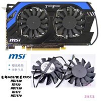 [Quạt gpu] Miễn phí vận chuyển MSI / MSI R7850HD7850R7950HD7950 R7770 HD7870 Quạt làm mát thẻ đồ họa