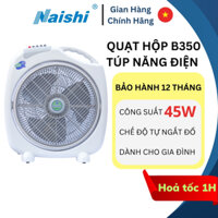 Quạt Hộp Tản Gió Để Giường NAISHI B350 Túp Năng Điện có chế độ Tự Ngắt Khi Đổ - Công Suất 45W