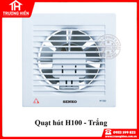 QUẠT HÚT 100 SENKO H100