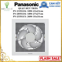 Quạt Hút Âm Trần(Chính Hãng) Panasonic(FV-15TGU1/ FV-20CUT1/ FV-25TGU5)