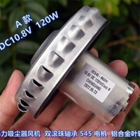 Quạt hút bụi công suất cao 120W, ổ bi kép, động cơ 545, cánh quạt hợp kim nhôm tốc độ cao