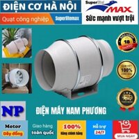 Quạt hút thông gió nối ống Superlitemax SHP75,100,125,150,160,200,250,315mm (Điện Cơ Hà Nội).
