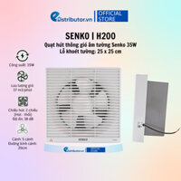 Quạt Hút Thông Gió Senko H200 2 chiều