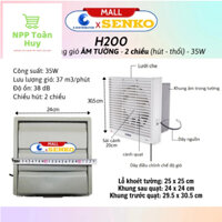 Quạt Hút Thông Gió Senko H250 2 chiều