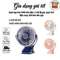 Quạt kẹp bàn MINI tích điện 5 chế độ gió quạt xoay 360 kèm đèn ngủ công suất 4W
