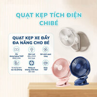Quạt Kẹp Tích Điện Mini Chibé - Quạt kẹp xe đẩy cho bé siêu mát xoay 720 độ pin trâu 6000 mAh - - Chính hãng