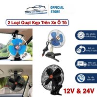 Quạt Kẹp Trên Xe Ô Tô, Xe Hơi, Xe Tải Có Lồng Sắt Cánh Sắt 12V Và 24V