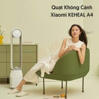 Quạt Không Cánh Tạo Ion Xiaomi Keheal A4 – Phạm vi làm mát đến 10m, lọc khí kèm khử mùi