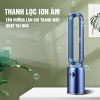 Quạt Không Cánh tích hợp máy lọc không khí, Quạt hơi lạnh cung cấp Ion, màn hình cảm ứng điều khiển từ xa