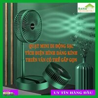 QUẠT MINI điện thoại SẠC năng lượng sắc thái KÍNH THIÊN VĂN hoàn toàn có thể tháo lắp đơn giản  - NÂNG HẠ CAO THẤP "BAHA