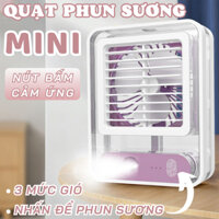 Quạt Phun Sương Mini Cảm Ứng Nano - Quạt Phun Sương Để Bàn Thiết Kế Trong Suất Tích Hợp Đèn Led