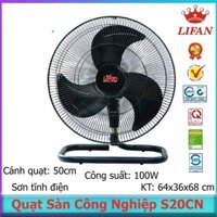 Quạt Sàn Công Nghiệp Lifan S-20CN (100W) bảo hành 12 tháng