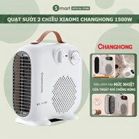 Quạt sưởi mini Xiaomi Changhong, máy sưởi mini để bàn 2 chiều công suất 1500W LÀM NÓNG TỨC THÌ, bảo vệ CHỐNG LẬT an toàn