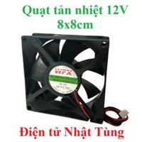 QUẠT TẢN NHIỆT 12VDC 8025 8x8CM, QUẠT MINI 12V