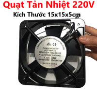 Quạt tản nhiệt 220V AC, 0,22A, 38W, quạt hút mùi kích thước 15x15x5cm khung kim loại siêu bền