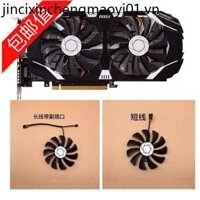 Quạt Tản Nhiệt Đồ Họa Msi GTX1060 P106 960 3G 6G HA9010H12F-Z