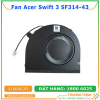 Quạt Tản Nhiệt Laptop Acer Swift 3 SF314-43