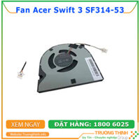 Quạt Tản Nhiệt Laptop Acer Swift 3 SF314-53