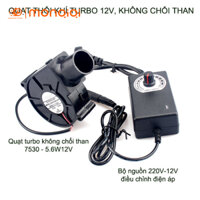 Quạt thổi khí 7530-5.6W-12V Turbo không chổi than, bộ nguồn điều tốc, dùng cho bếp nướng than hoa