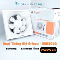 Quạt thông gió gắn tường GRINEU kích thước đáy 25x25 cm